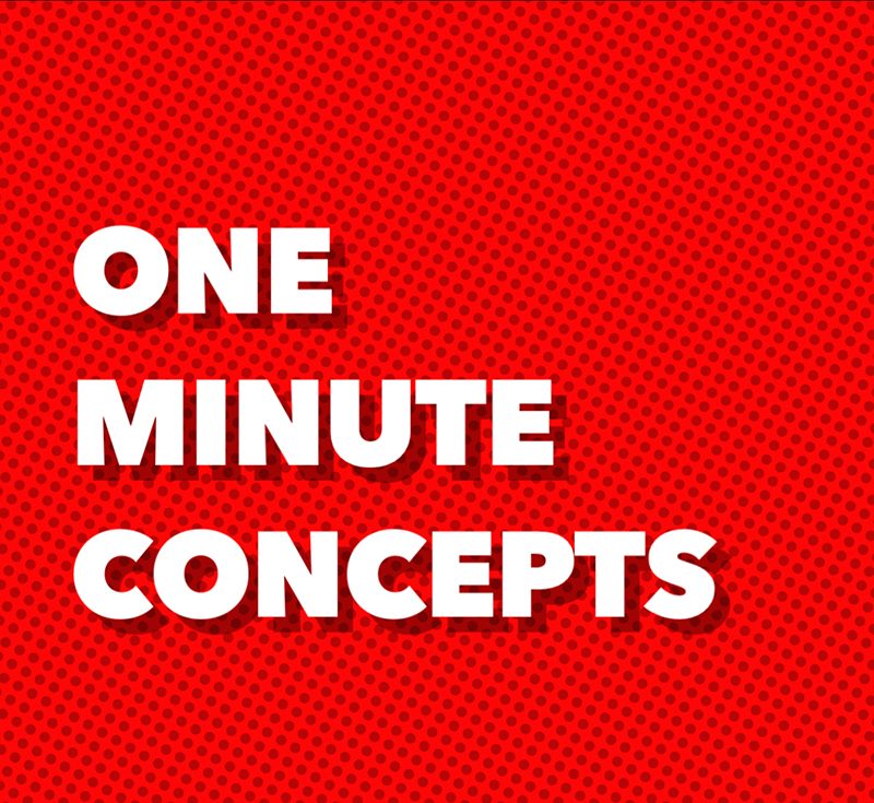 One Minute Concepts