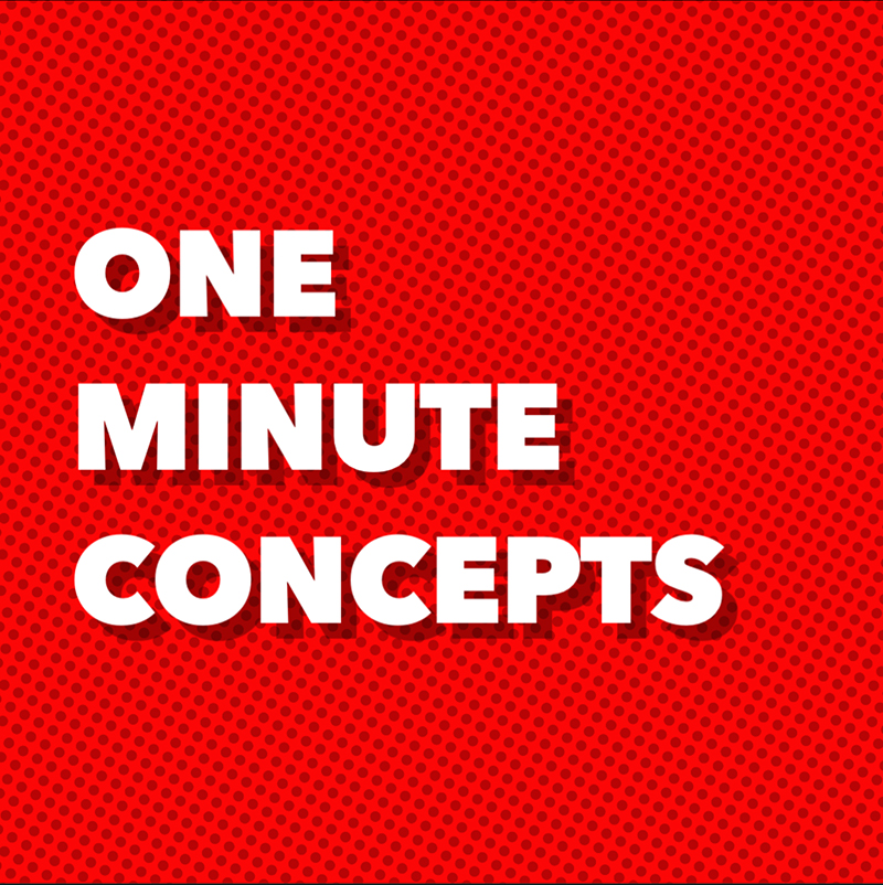 One Minute Concepts